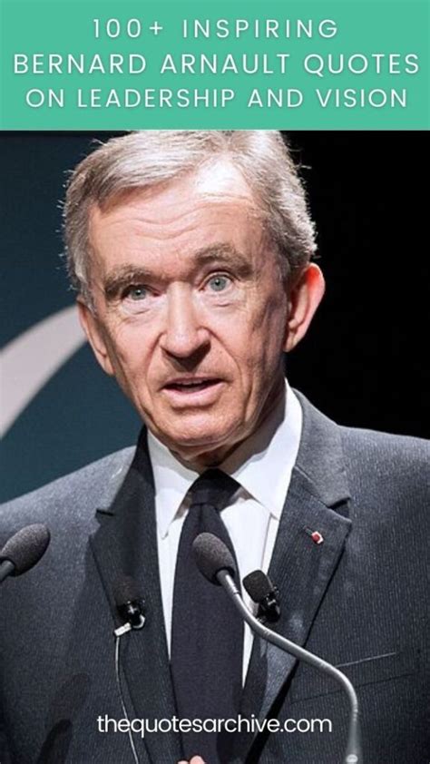 bernard arnault quotes on wealth.